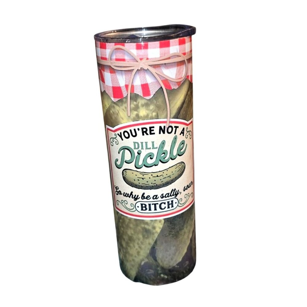 Pickle Tumbler You're Not a Dill Pickle